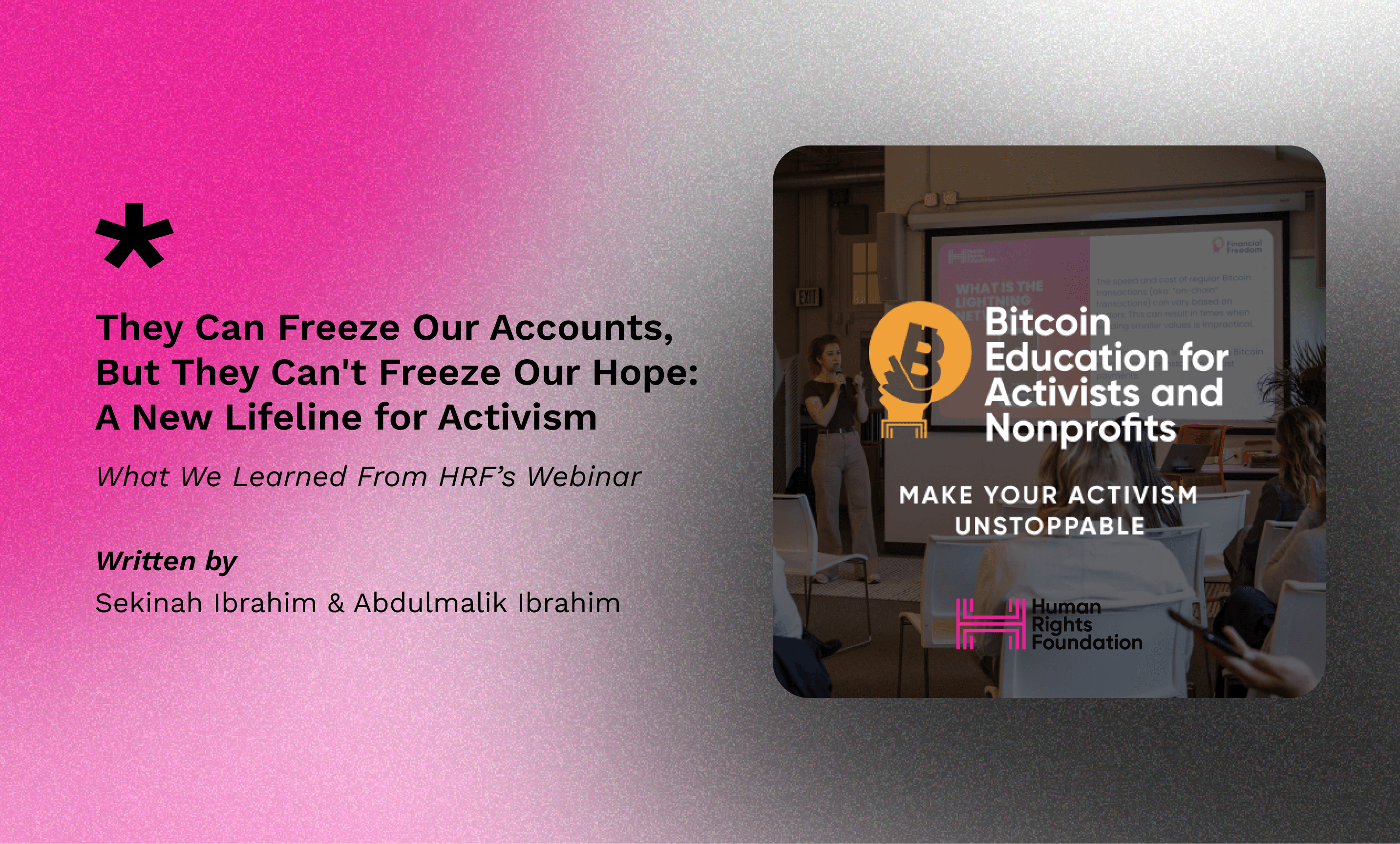 They Can Freeze Our Accounts, But They Can't Freeze Our Hope: A New Lifeline for Activism